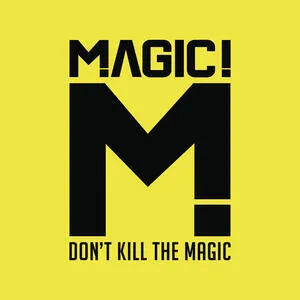 Don't kill the Magic
